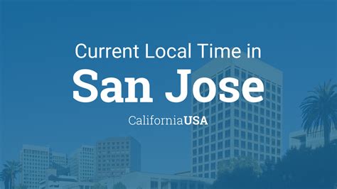 san jose california time to philippine time|The World Clock .